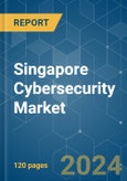 Singapore Cybersecurity - Market Share Analysis, Industry Trends & Statistics, Growth Forecasts (2024 - 2029)- Product Image