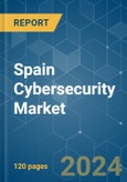 Spain Cybersecurity - Market Share Analysis, Industry Trends & Statistics, Growth Forecasts (2024 - 2029)- Product Image