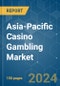 Asia-Pacific Casino Gambling - Market Share Analysis, Industry Trends & Statistics, Growth Forecasts 2020 - 2029 - Product Thumbnail Image