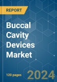 Buccal Cavity Devices - Market Share Analysis, Industry Trends & Statistics, Growth Forecasts 2019 - 2029- Product Image