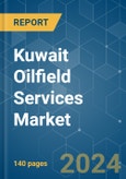 Kuwait Oilfield Services - Market Share Analysis, Industry Trends & Statistics, Growth Forecasts 2020 - 2029- Product Image