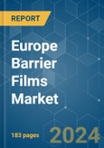 Europe Barrier Films - Market Share Analysis, Industry Trends & Statistics, Growth Forecasts 2019 - 2029- Product Image