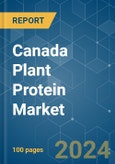 Canada Plant Protein - Market Share Analysis, Industry Trends & Statistics, Growth Forecasts 2019 - 2029- Product Image