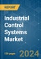 Industrial Control Systems - Market Share Analysis, Industry Trends & Statistics, Growth Forecasts 2019 - 2029 - Product Image