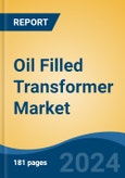 Oil Filled Transformer Market - Global Industry Size, Share, Trends, Opportunity, & Forecast 2019-2029- Product Image