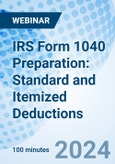 IRS Form 1040 Preparation: Standard and Itemized Deductions - Webinar (Recorded)- Product Image