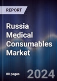 Russia Medical Consumables Market- Product Image