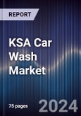 KSA Car Wash Market Outlook to 2030- Product Image