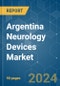 Argentina Neurology Devices - Market Share Analysis, Industry Trends & Statistics, Growth Forecasts 2019 - 2029 - Product Thumbnail Image