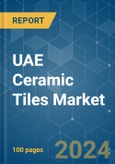 UAE Ceramic Tiles - Market Share Analysis, Industry Trends & Statistics, Growth Forecasts (2024 - 2029)- Product Image