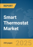 Smart Thermostat Market Report 2025- Product Image