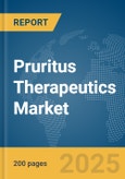 Pruritus Therapeutics Market Report 2025- Product Image