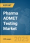 Pharma ADMET Testing Market Report 2025 - Product Thumbnail Image