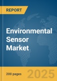 Environmental Sensor Market Report 2025- Product Image