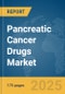 Pancreatic Cancer Drugs Market Report 2025 - Product Image