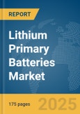 Lithium Primary Batteries Market Report 2025- Product Image