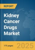 Kidney Cancer Drugs Market Report 2025- Product Image