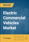 Electric Commercial Vehicles Market Report 2025 - Product Thumbnail Image