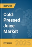 Cold Pressed Juice Market Report 2025- Product Image