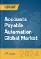 Accounts Payable Automation Global Market Report 2024 - Product Image