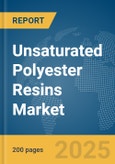 Unsaturated Polyester Resins Market Report 2025- Product Image