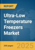 Ultra-Low Temperature Freezers Market Report 2025- Product Image