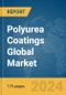 Polyurea Coatings Global Market Report 2024 - Product Thumbnail Image