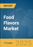 Food Flavors Market Report 2025- Product Image