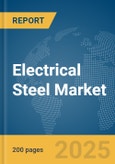 Electrical Steel Market Report 2025- Product Image