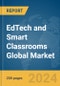 EdTech and Smart Classrooms Global Market Report 2024 - Product Thumbnail Image