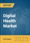 Digital Health Market Report 2025 - Product Thumbnail Image