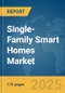 Single-Family Smart Homes Market Report 2025 - Product Image