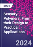 Sensory Polymers. From their Design to Practical Applications- Product Image