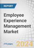 Employee Experience Management Market by Offering (Software, Services), Standalone Software (Employee Survey & Feedback, Employee Engagement, Employee Recognition & Rewards), Industry (BFSI, Healthcare, IT & ITeS) and Region - Forecast to 2028- Product Image