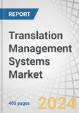 Translation Management Systems Market by Offering (Software (Localization, Terminology Management), Services), Content Type (Audio, Video, Text), Application (Project Management, Billing & Invoice Analysis), Vertical and Region - Forecast to 2030- Product Image