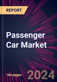 Passenger Car Market 2024-2028- Product Image