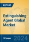 Extinguishing Agent Global Market Insights 2024, Analysis and Forecast to 2029, by Manufacturers, Regions, Technology, Application - Product Thumbnail Image