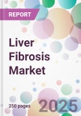 Liver Fibrosis Market- Product Image