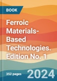 Ferroic Materials-Based Technologies. Edition No. 1- Product Image