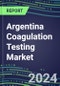 2024 Argentina Coagulation Testing Market - Hemostasis Analyzers and Consumables - Supplier Shares, 2023-2028 - Product Thumbnail Image