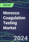2024 Morocco Coagulation Testing Market - Hemostasis Analyzers and Consumables - Supplier Shares, 2023-2028 - Product Thumbnail Image