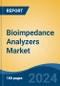 Bioimpedance Analyzers Market - Global Industry Size, Share, Trends, Opportunity, and Forecast, 2019-2029F - Product Image