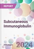 Subcutaneous Immunoglobulin Market Analysis & Forecast to 2024-2034: Market By Product; By Application; By End-user; and By Region- Product Image