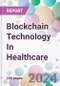 Blockchain Technology In Healthcare Market Analysis & Forecast to 2024-2034: Market By Network Type; By Application; By End-user; and By Region - Product Image