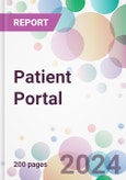 Patient Portal Market Analysis & Forecast to 2024-2034: Market By Type; By Delivery Mode; By End-user; and By Region- Product Image