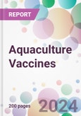 Aquaculture Vaccines Market Analysis & Forecast to 2024-2034: Market By Product; By Route Of Administration; By Application; and By Region- Product Image