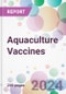 Aquaculture Vaccines Market Analysis & Forecast to 2024-2034: Market By Product; By Route Of Administration; By Application; and By Region - Product Thumbnail Image