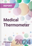 Medical Thermometer Market Analysis & Forecast to 2024-2034: Market By Product; By Patient Demographics; By Point Of Measurement; By End User; and By Region- Product Image