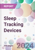 Sleep Tracking Devices Market Analysis & Forecast to 2024-2034: Market By Component; By Operating System; By End-user; and By Region- Product Image