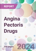 Angina Pectoris Drugs Market by Type, by Drugs, by Route of Administration, by End-Users, and By Region- Product Image